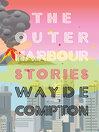 Cover image for The Outer Harbour